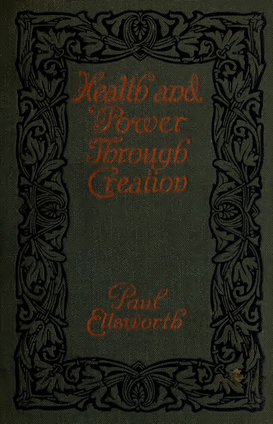 Cover of Health and Power Through Creation