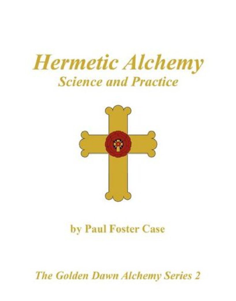 Cover of Hermetic Alchemy Science Practice by Pau