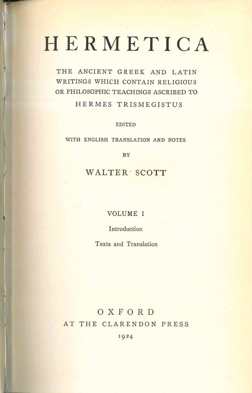 Cover of Hermetica, Volume I: Introduction, Texts and Translation (Scott)
