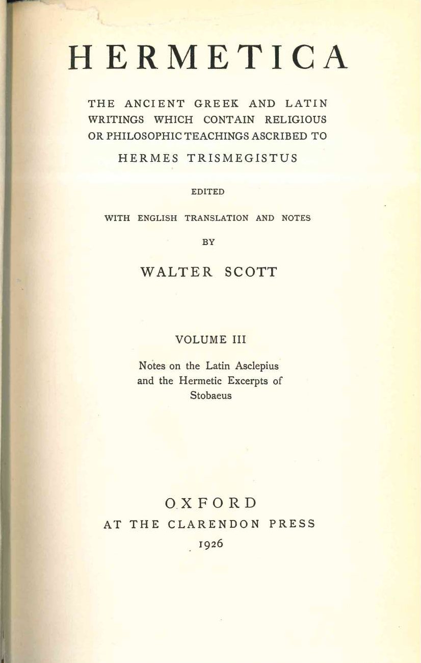 Cover of Hermetica, Volume III: Notes on the Latin Asclepius and the Hermetic Excerpts of Stobaeus (Scott)