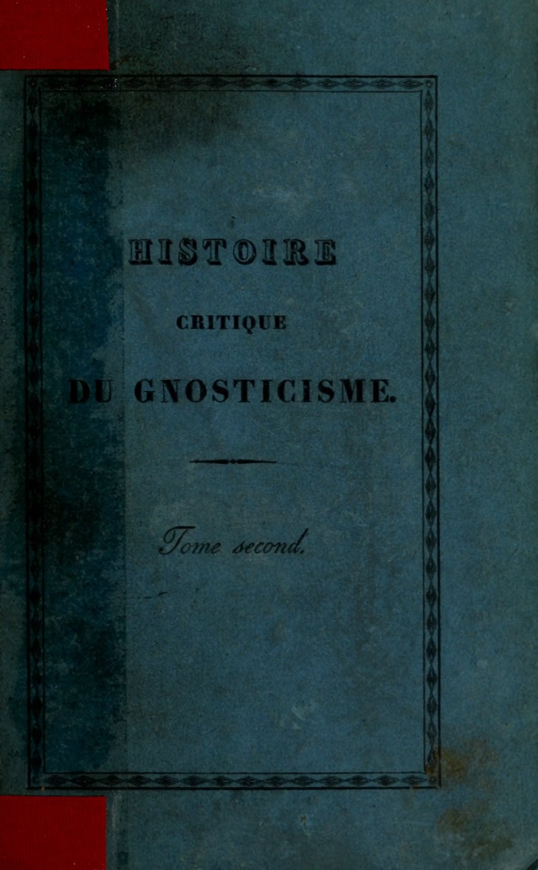 Cover of Histoire critique du gnosticisme, Vol. II (2nd ed.)
