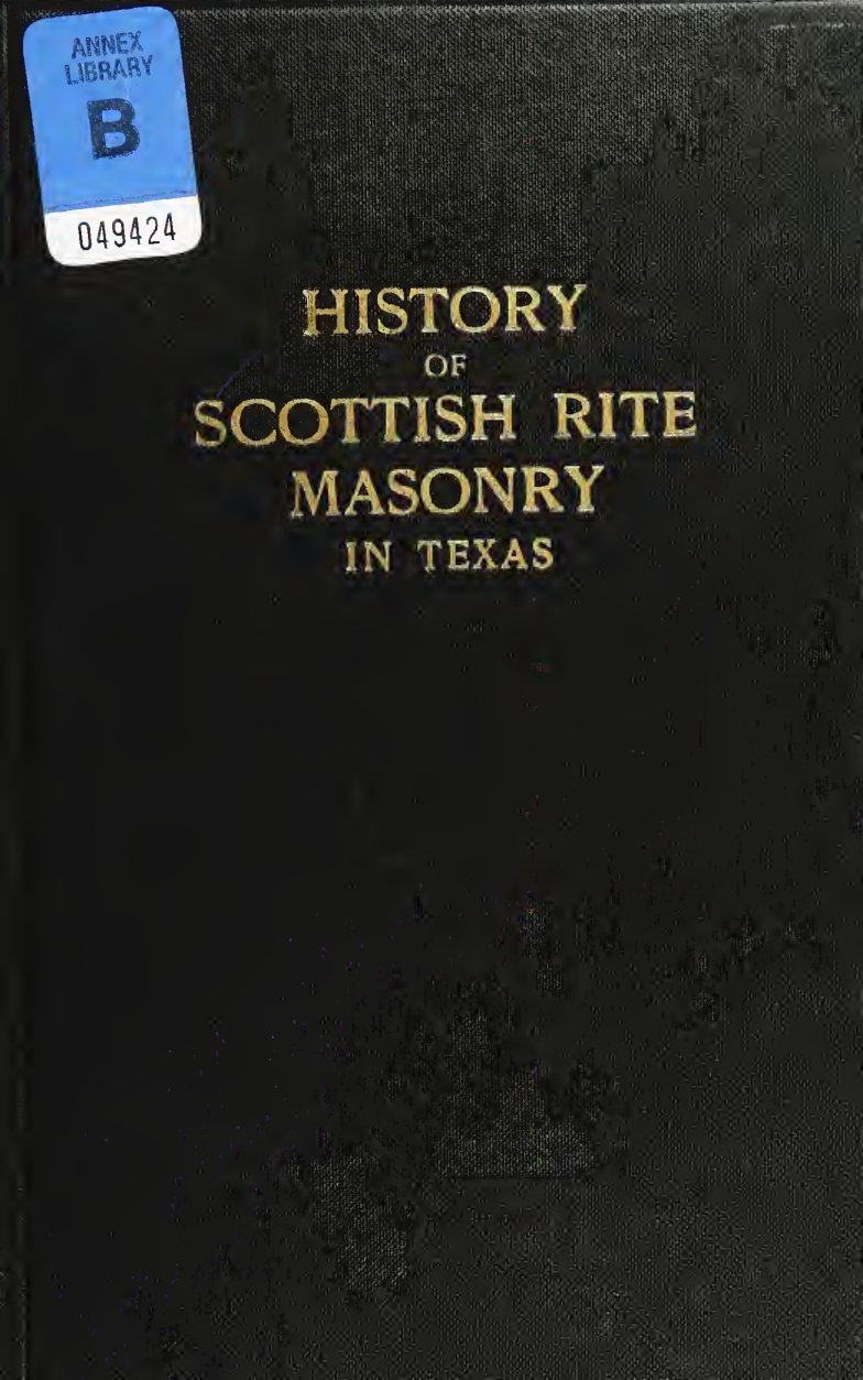 Cover of History of Scottish Rite Masonry in Texas