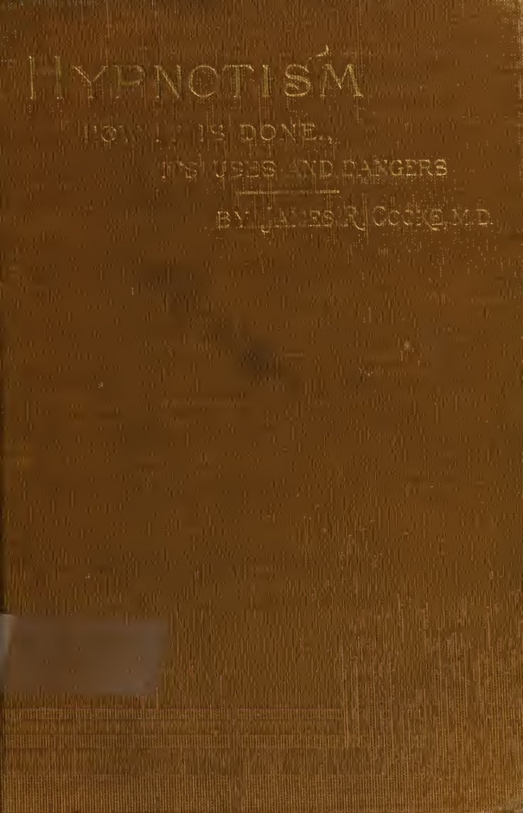 Cover of Hypnotism: How It Is Done, Its Uses, and Dangers
