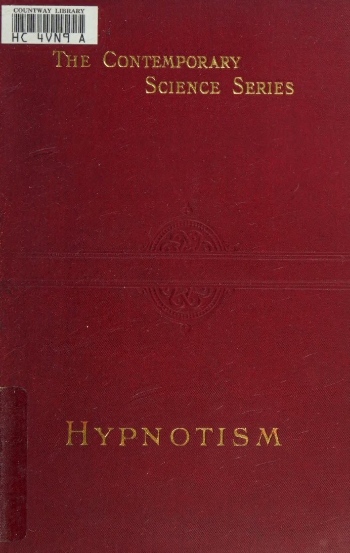 Cover of Hypnotism: Including a Study of the Chief Points of Psycho-Therapeutics and Occultism
