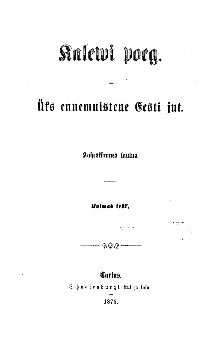 Cover of Kalevipoeg (Kalewi poeg: uks ennemuistene Eesti jut), third edition