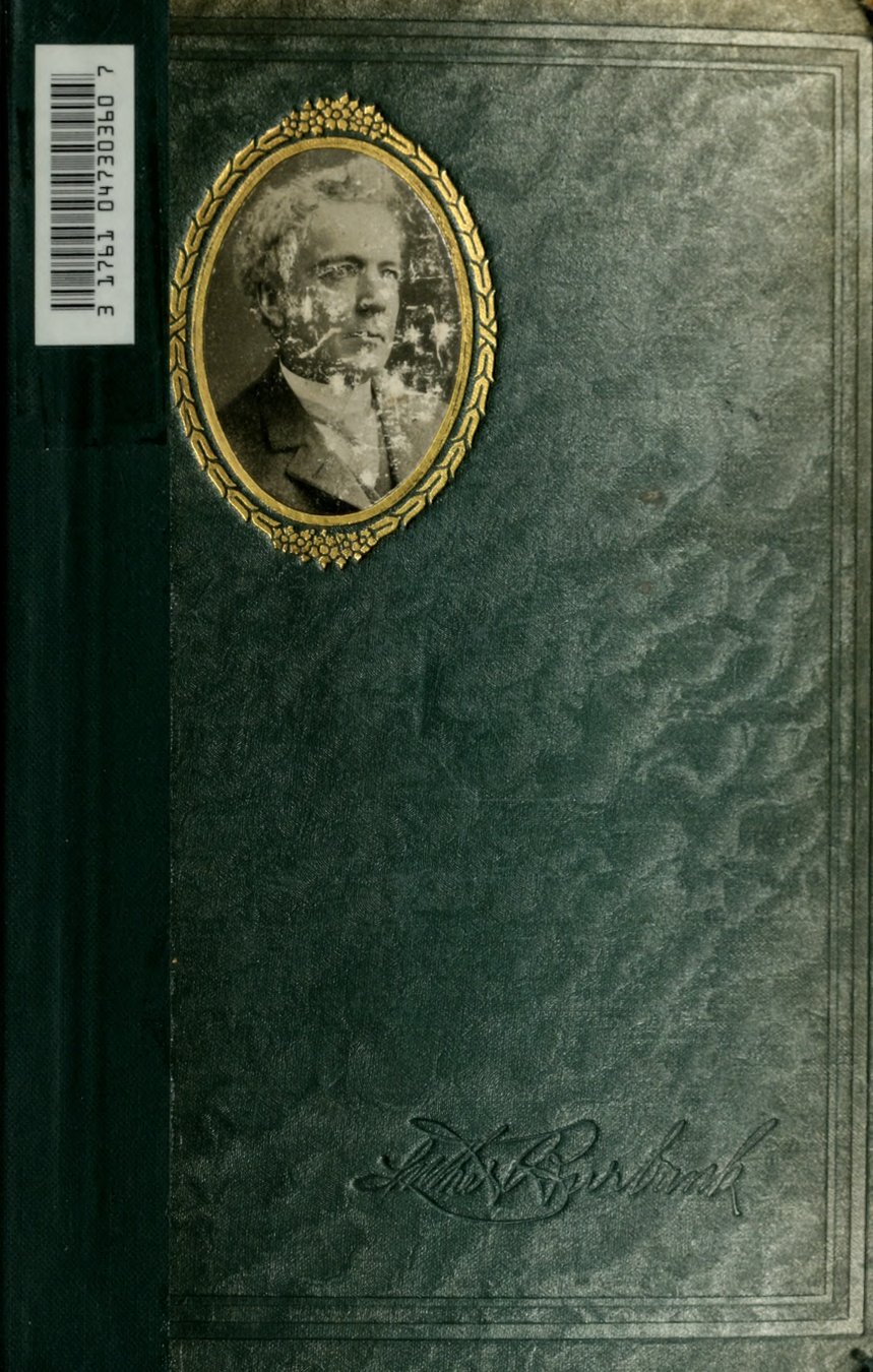 Cover of Luther Burbank: His Methods and Discoveries and Their Practical Application, Vol. 1