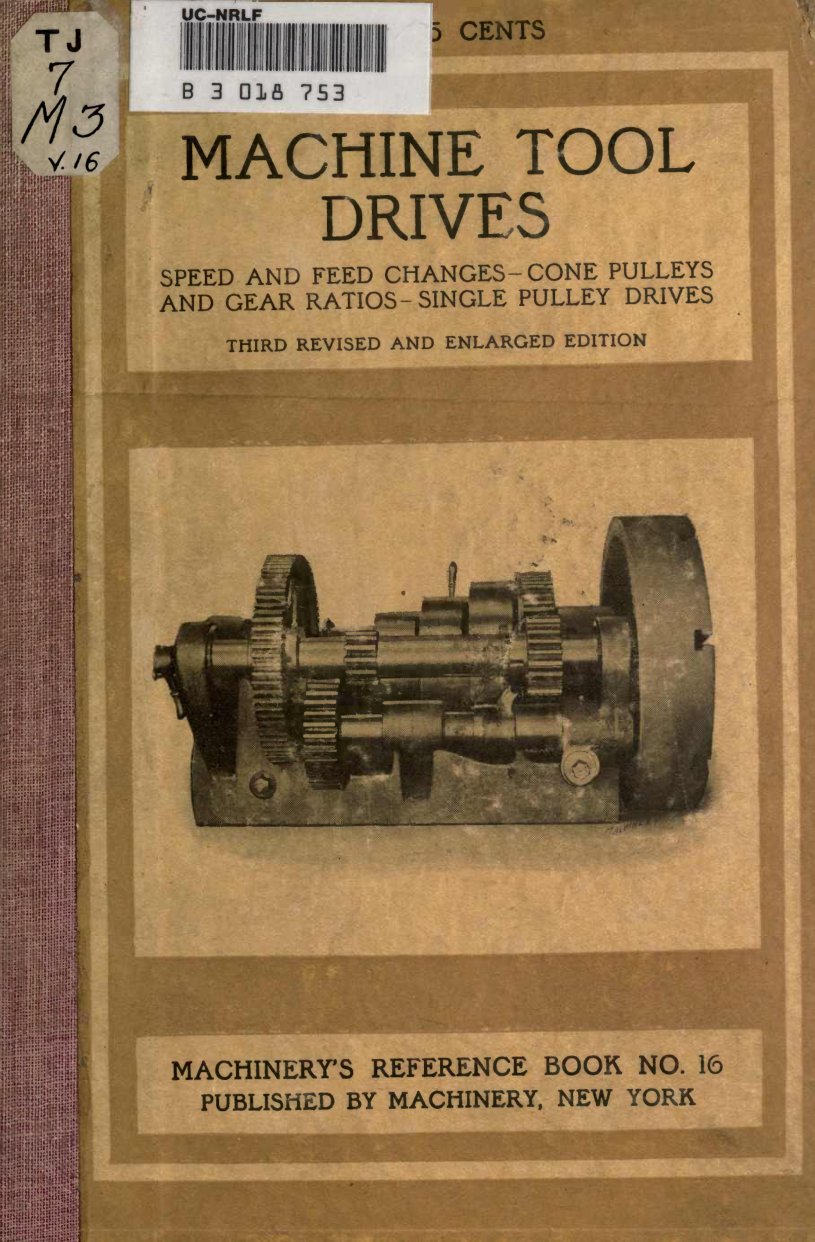 Cover of Machine Tool Drives (Machinery's Reference Series)