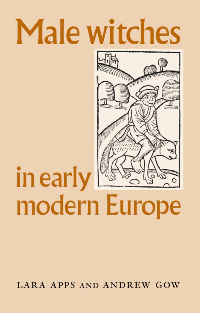 Cover of Male Witches in Early Modern Europe