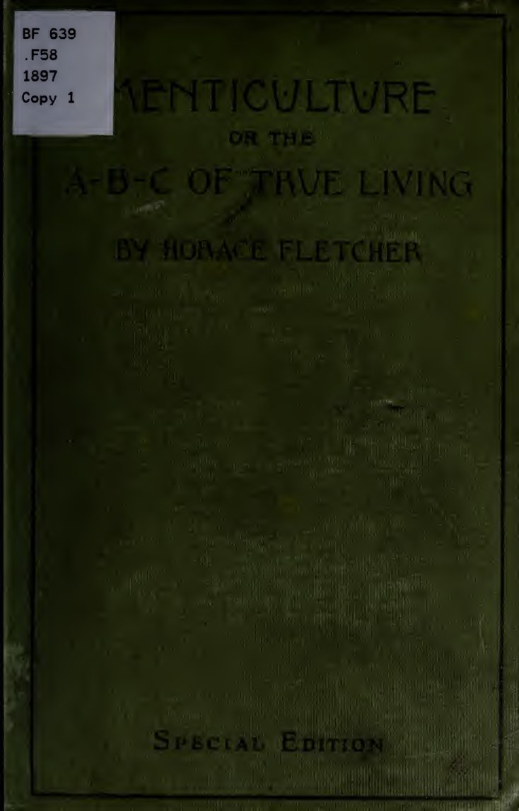 Cover of Menticulture; or, The A-B-C of True Living