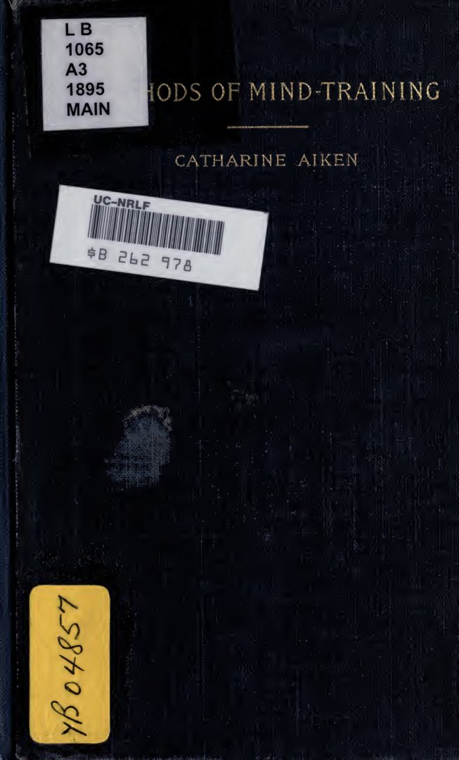 Cover of Methods of Mind-Training: Concentrated Attention and Memory