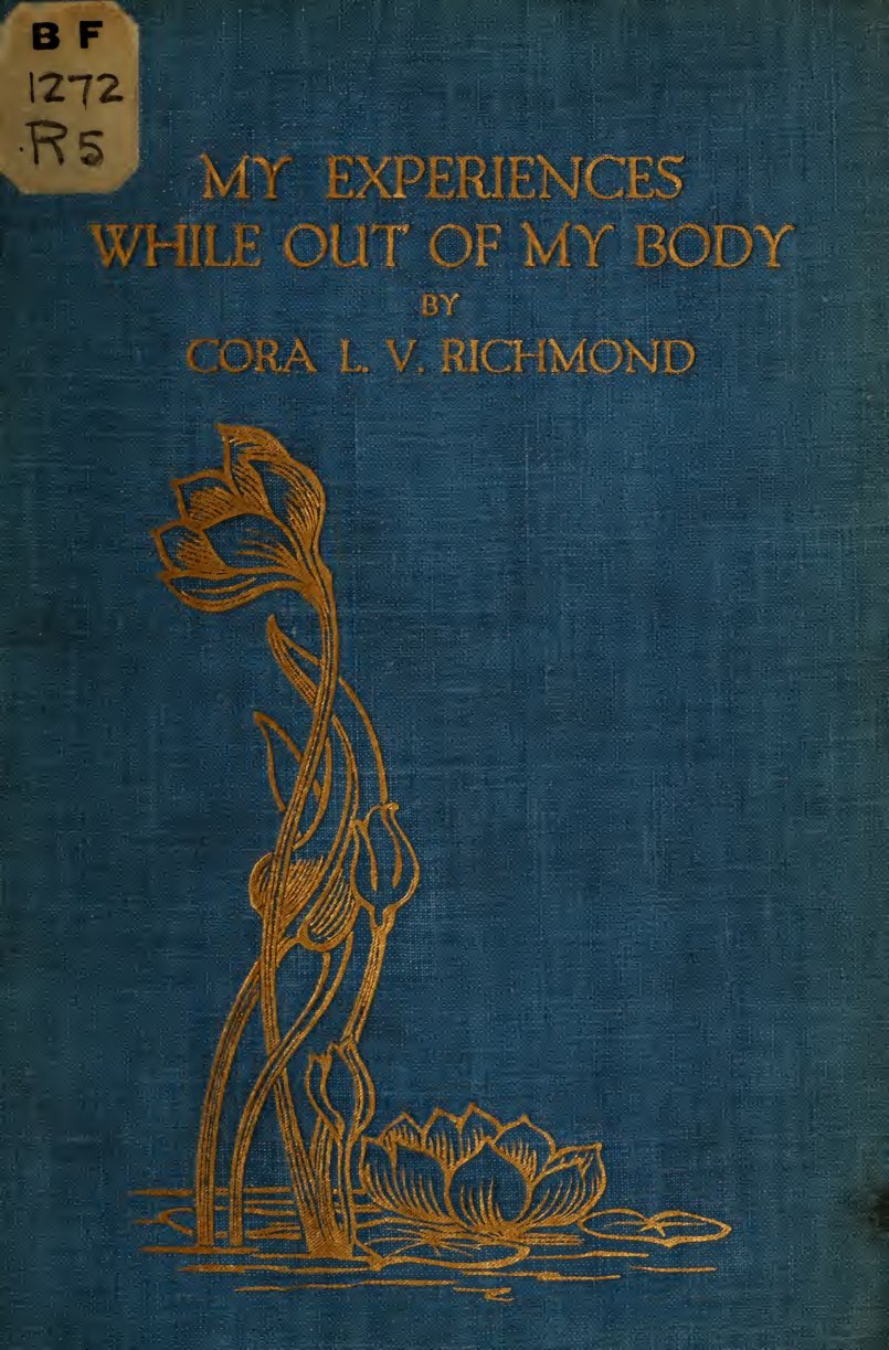 Cover of My Experiences While Out of My Body and My Return After Many Days