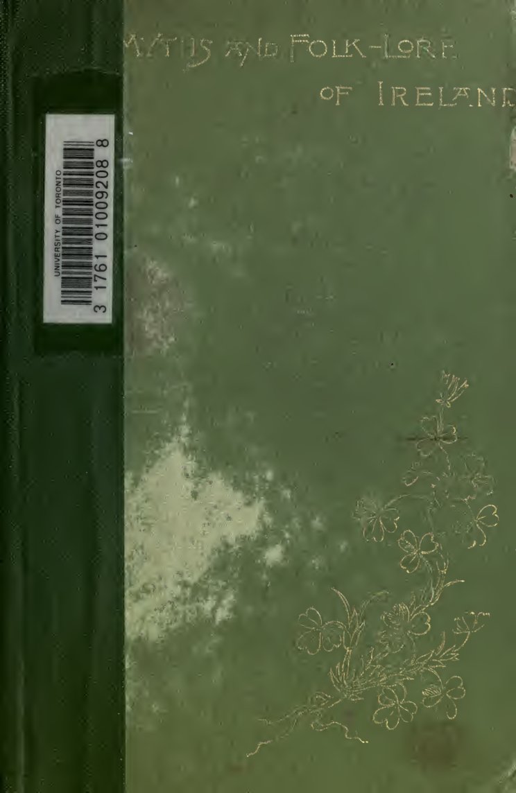 Cover of Myths and Folk-lore of Ireland