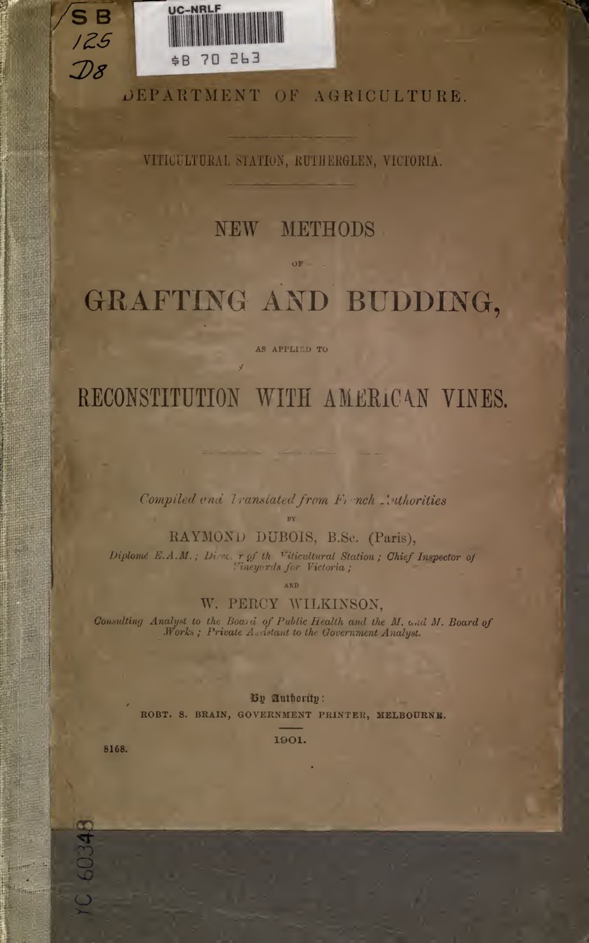 Cover of New Methods of Grafting and Budding, as Applied to Reconstitution with American Vines