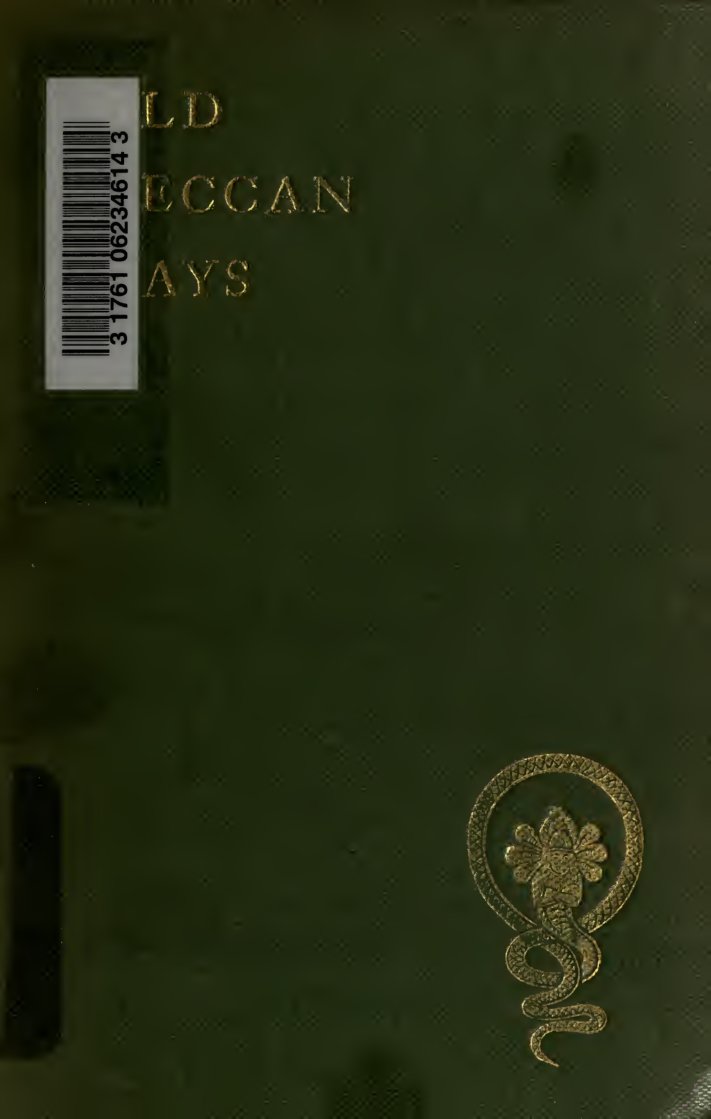 Cover of Old Deccan Days; or, Hindoo Fairy Legends Current in Southern India