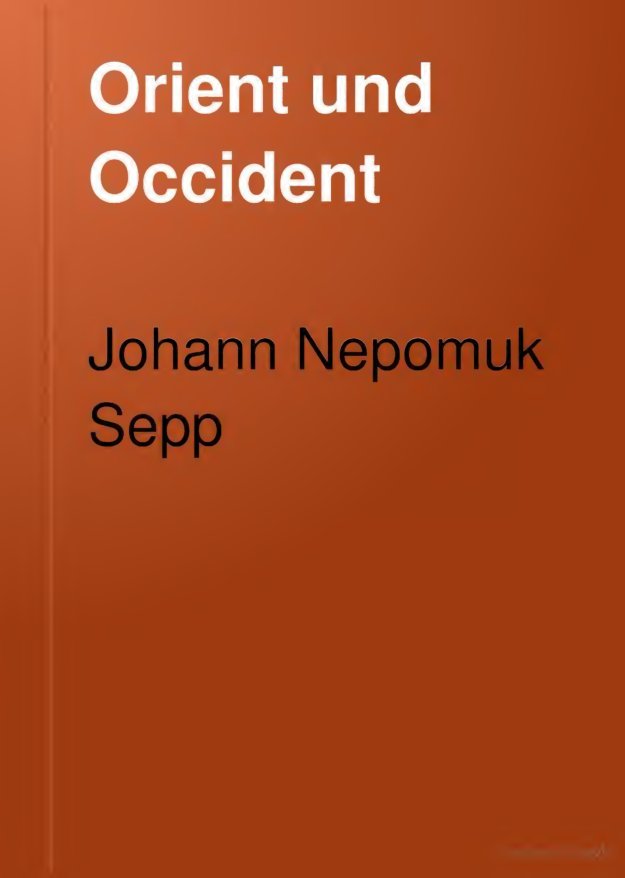 Cover of Orient und Occident: Hundert Kapitel über die Nachtseite der Natur, Zauberwerk und Hexenwahn