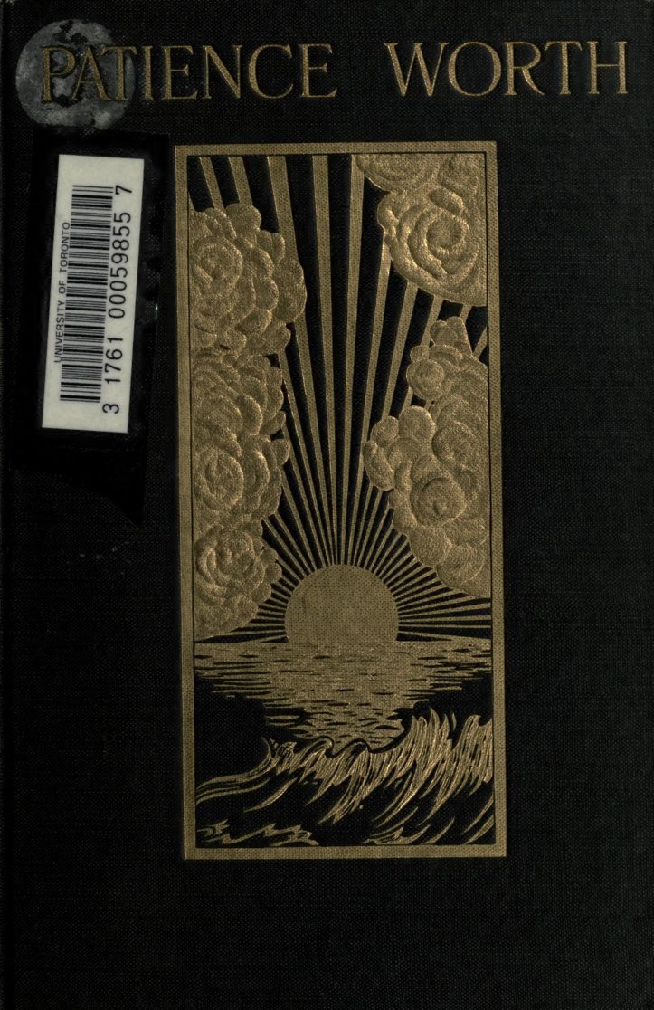 Cover of Patience Worth: A Psychic Mystery