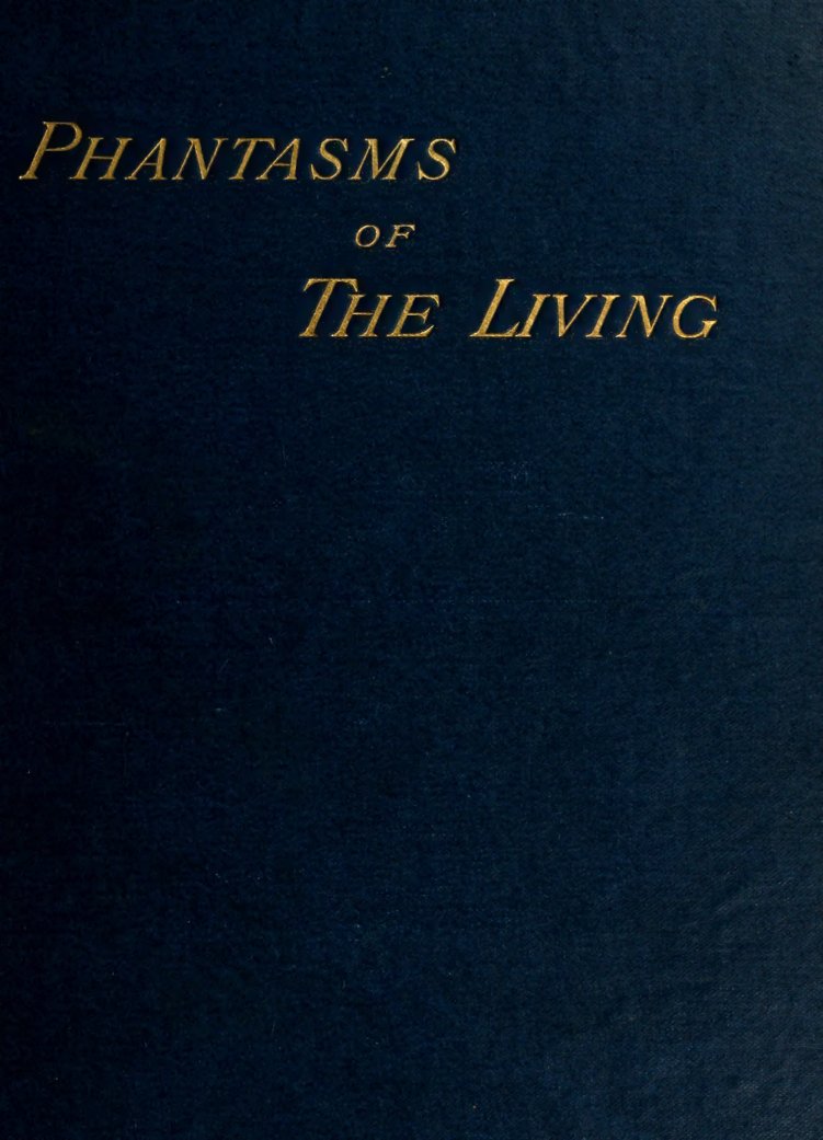 Cover of Phantasms of the Living