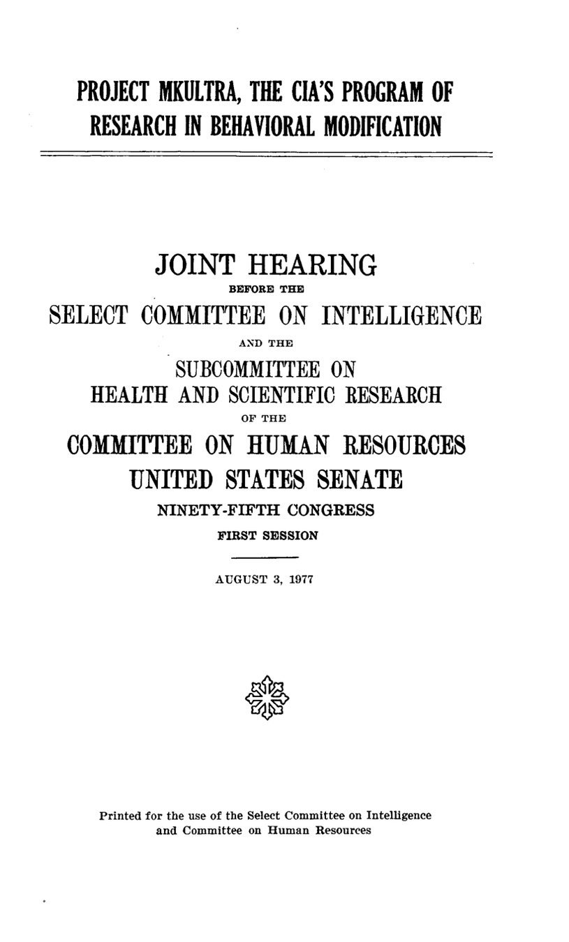 Cover of Project MKULTRA, the CIA's Program of Research in Behavioral Modification