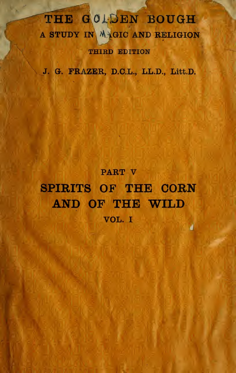 Cover of Spirits of the Corn and of the Wild, Vol. 1