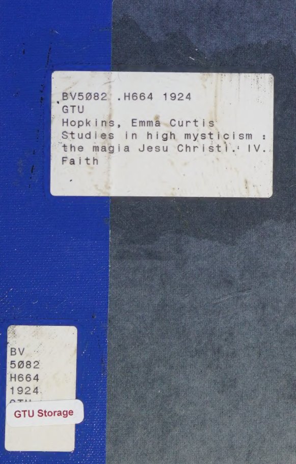 Cover of Studies in High Mysticism: The Magia Jesu Christi, IV. Faith
