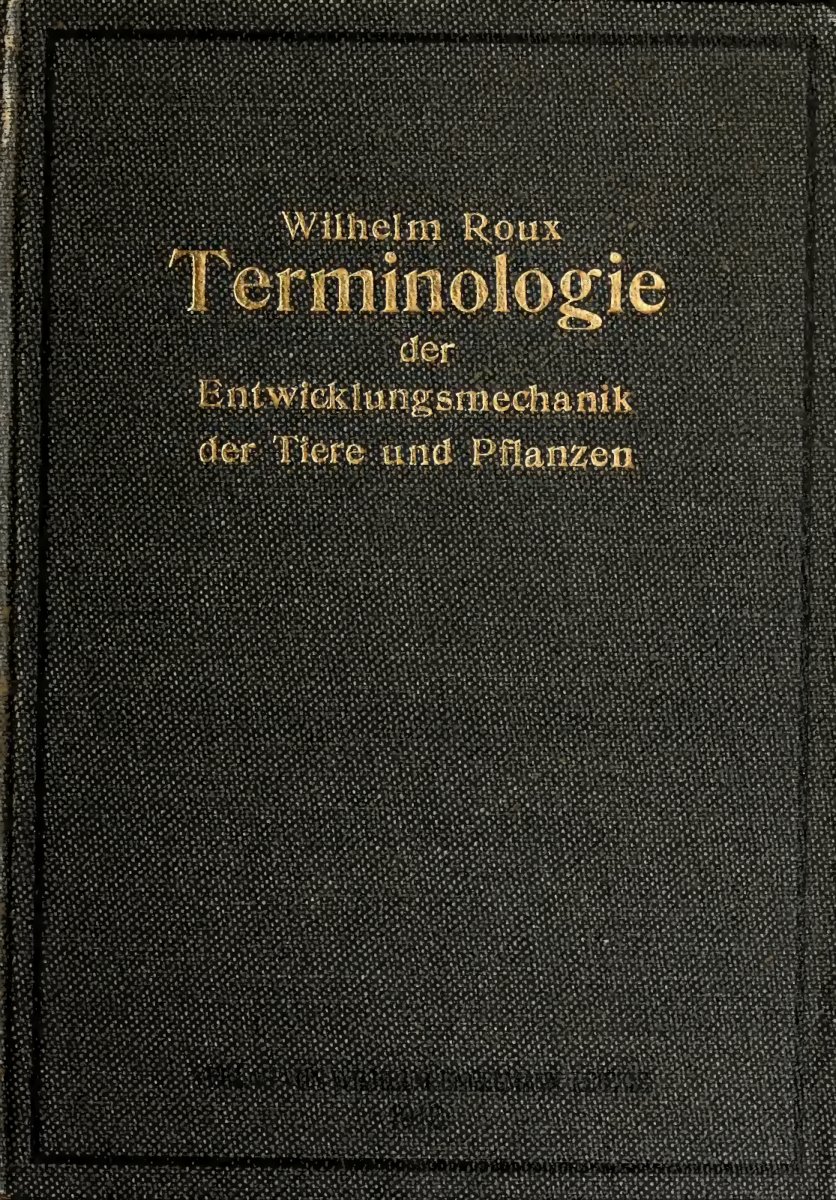 Cover of Terminologie der Entwicklungsmechanik der Tiere und Pflanzen