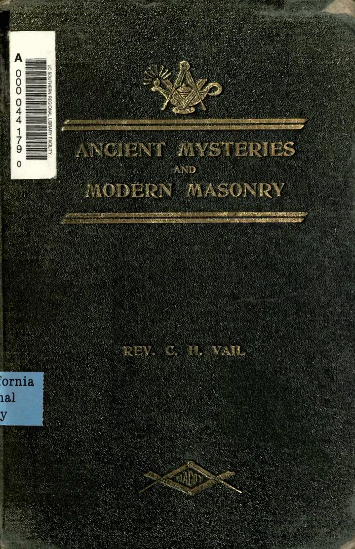 Cover of The Ancient Mysteries and Modern Masonry