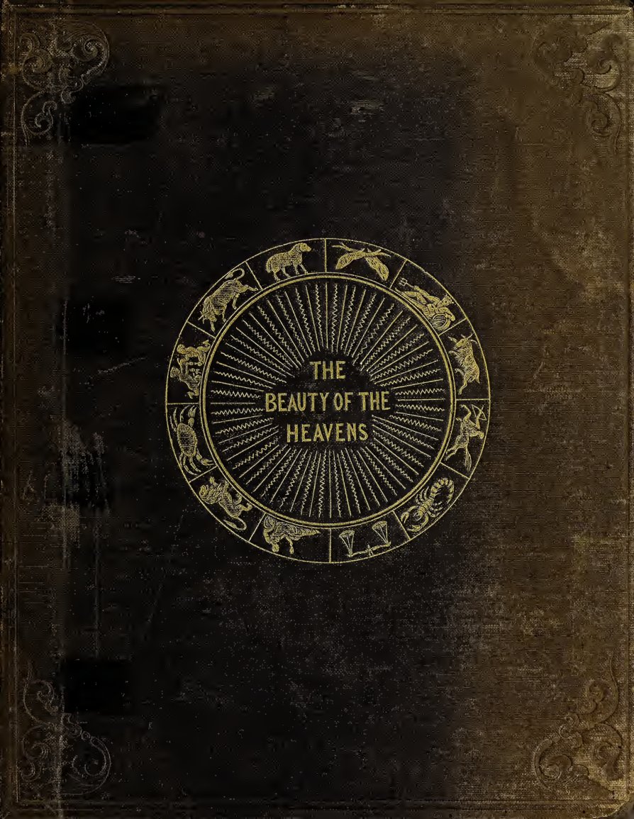 Cover of The Beauty of the Heavens: A Pictorial Display of the Astronomical Phenomena of the Universe