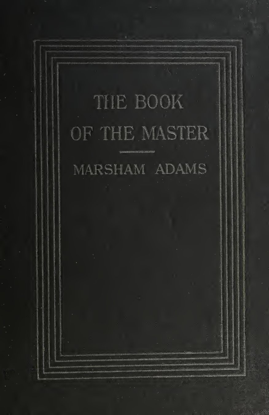 Cover of The Book of the Master, or The Egyptian Doctrine of the Light Born of the Virgin Mother