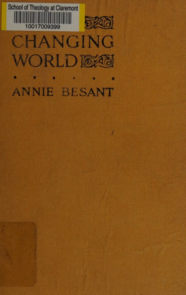 Cover of The Changing World, and Lectures to Theosophical Students