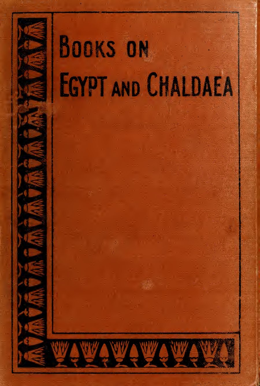Cover of The Chapters of Coming Forth by Day, or The Theban Recension of the Book of the Dead, Vol. 1