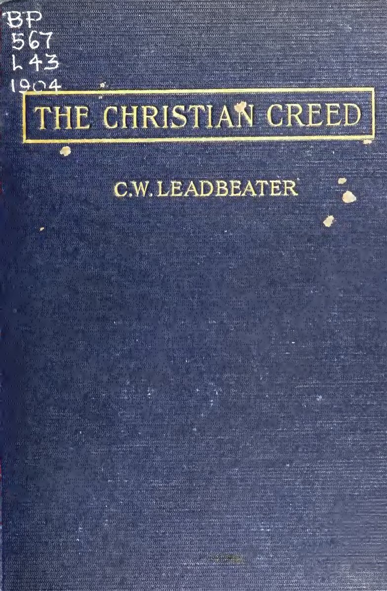 Cover of The Christian Creed: Its Origin and Signification