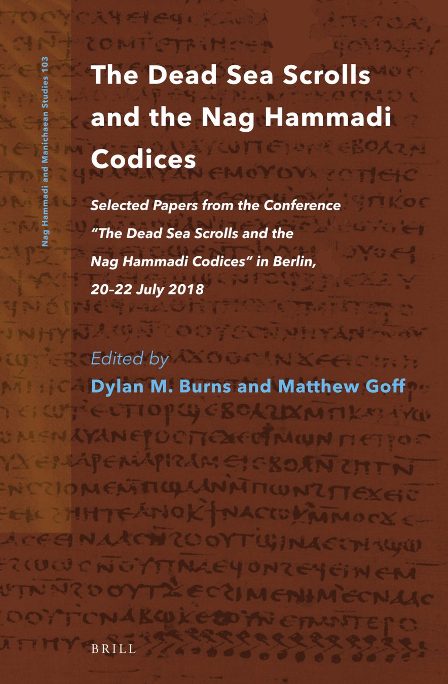 Cover of The Dead Sea Scrolls and the Nag Hammadi Codices