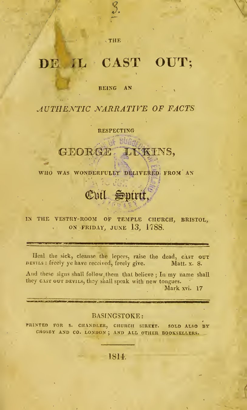 Cover of The Devil Cast Out: An Authentic Narrative of George Lukins Delivered from an Evil Spirit at Temple Church, Bristol
