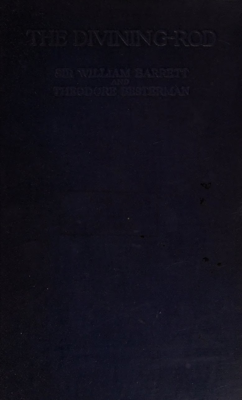 Cover of The Divining-Rod: An Experimental and Psychological Investigation