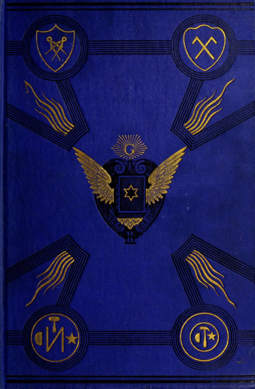 Cover of The Early History and Antiquities of Freemasonry