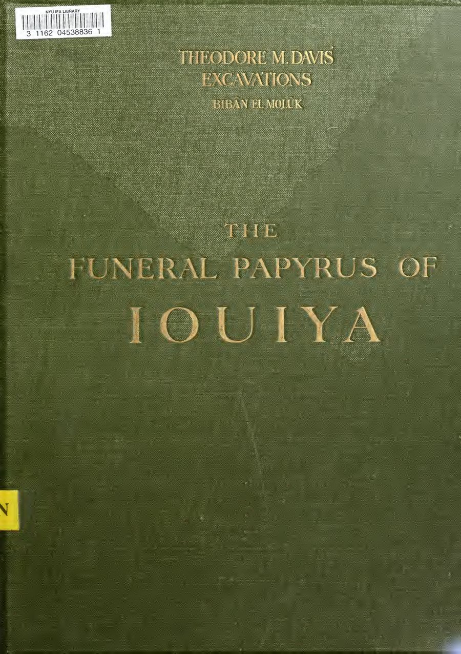 Cover of The Funeral Papyrus of Iouiya
