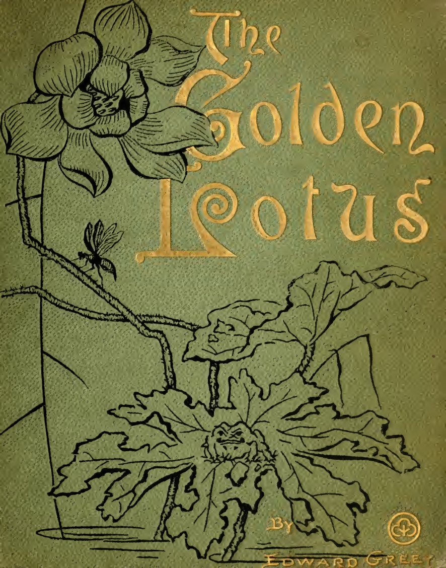 Cover of The Golden Lotus, and Other Legends of Japan