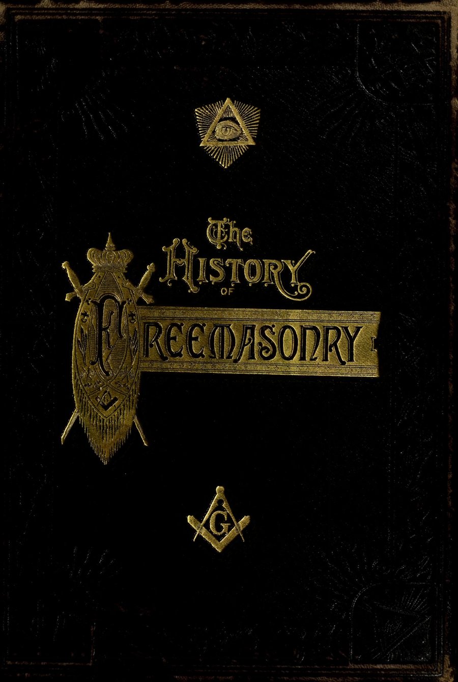 Cover of The History of Freemasonry, Vol. III