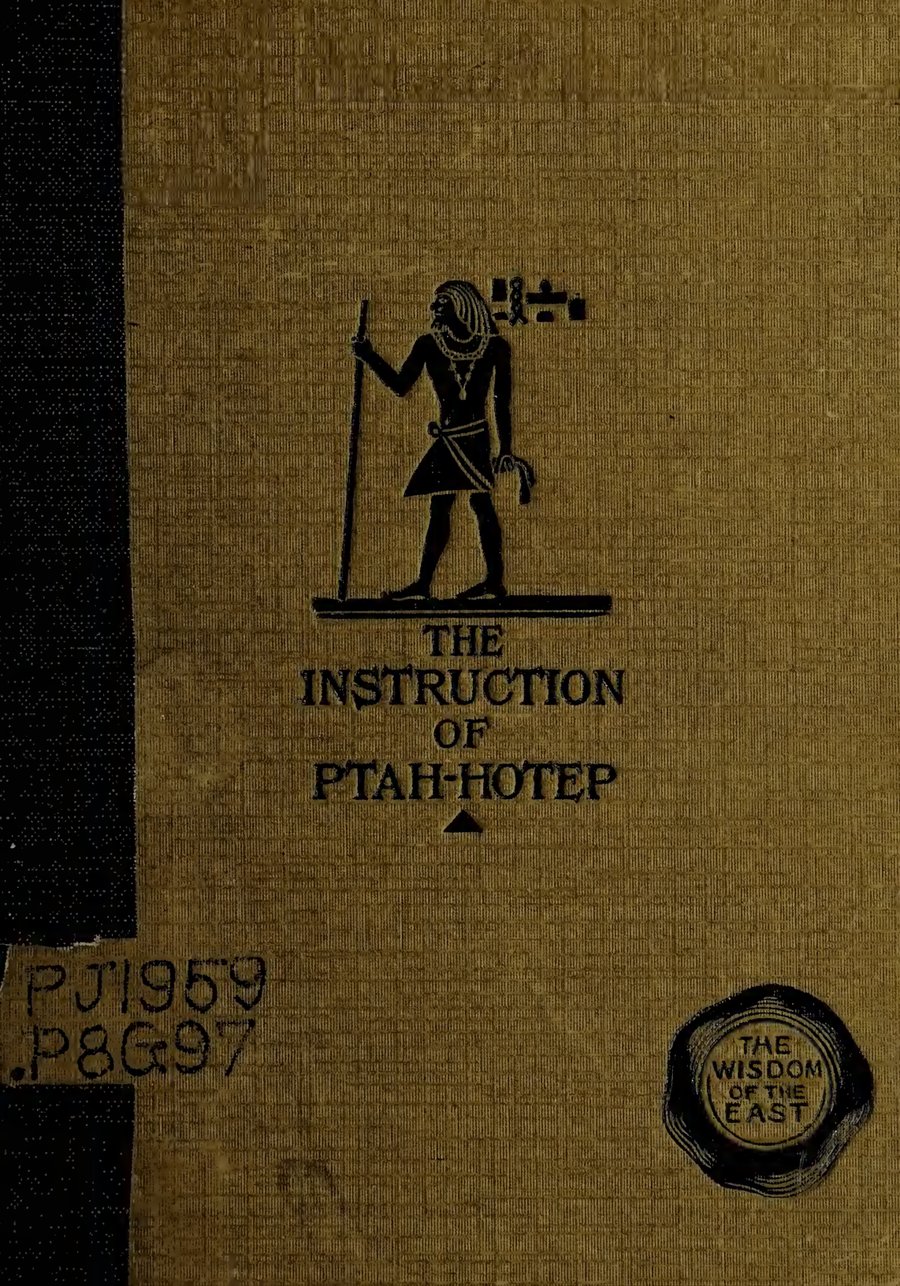 Cover of The Instruction of Ptah-hotep and the Instruction of Ke'gemni: The Oldest Books in the World