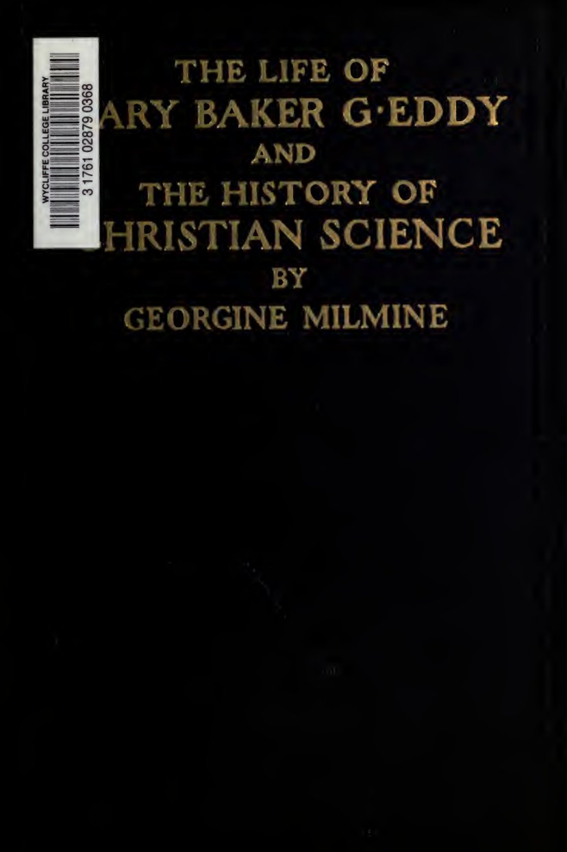 Cover of The Life of Mary Baker G. Eddy and the History of Christian Science