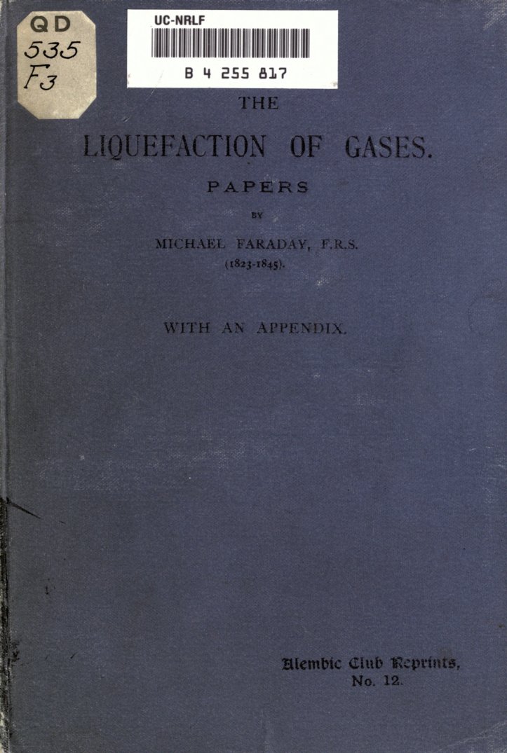 Cover of The Liquefaction of Gases (Faraday and Northmore papers)