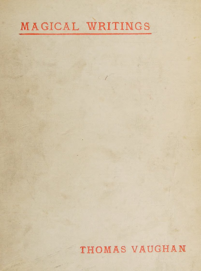 Cover of The Magical Writings of Thomas Vaughan (Eugenius Philalethes)