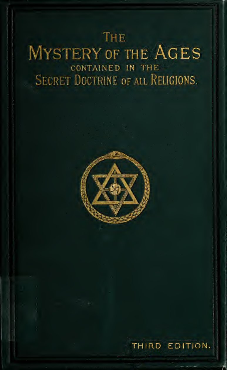Cover of The Mystery of the Ages Contained in the Secret Doctrine of All Religions