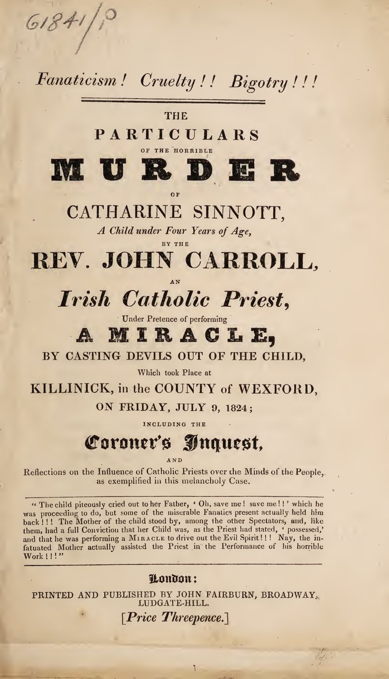 Cover of The Particulars of the Horrible Murder of Catharine Sinnott, Killed in an Attempted Exorcism at Killinick, Wexford (1824)
