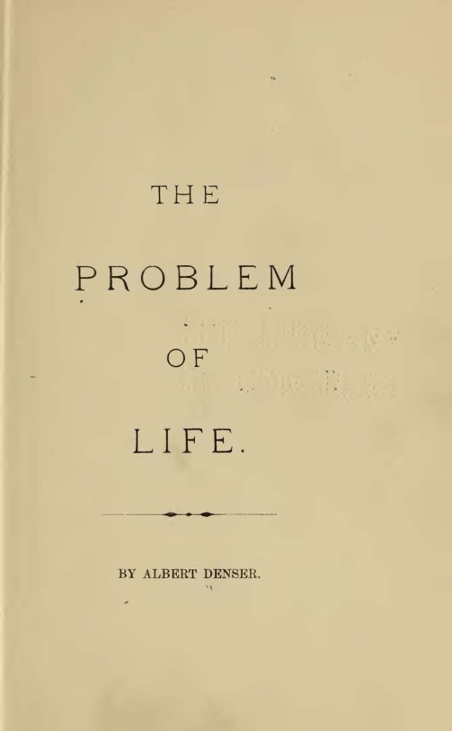 Cover of The Problem of Life