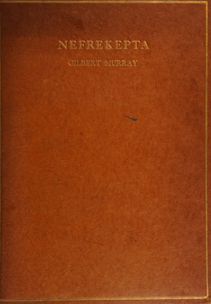 Cover of The Story of Nefrekepta from a Demotic Papyrus, Put into Verse