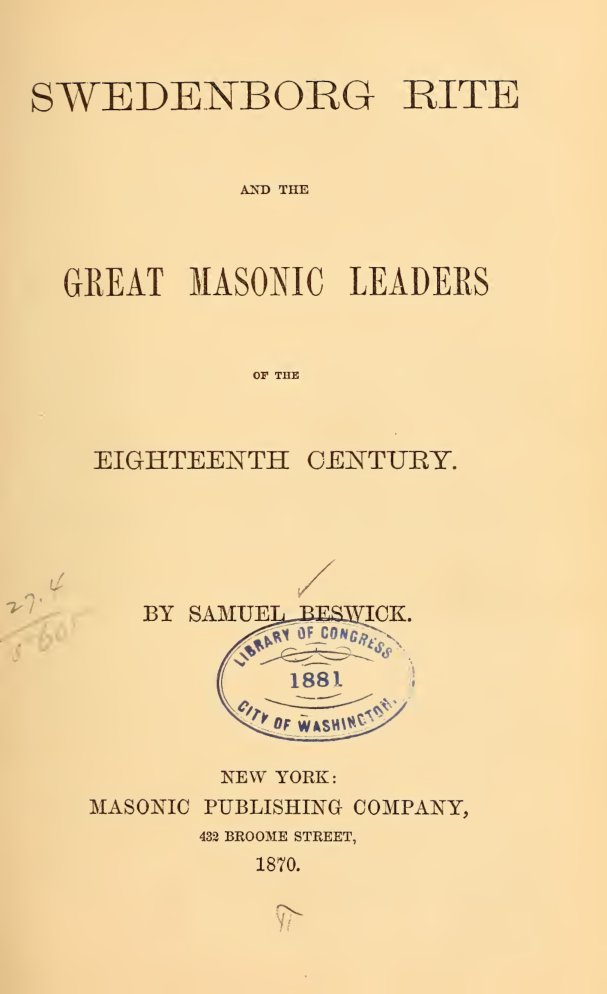 Cover of The Swedenborg Rite and the Great Masonic Leaders of the Eighteenth Century