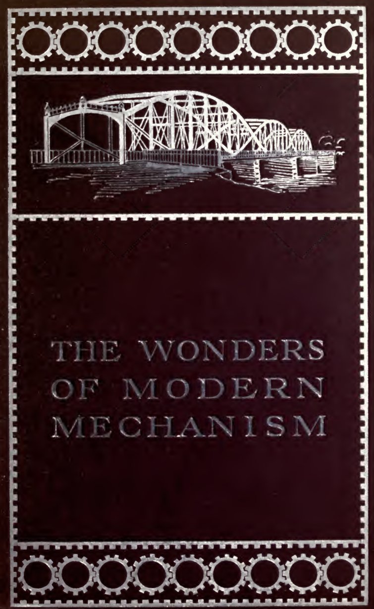 Cover of The Wonders of Modern Mechanism