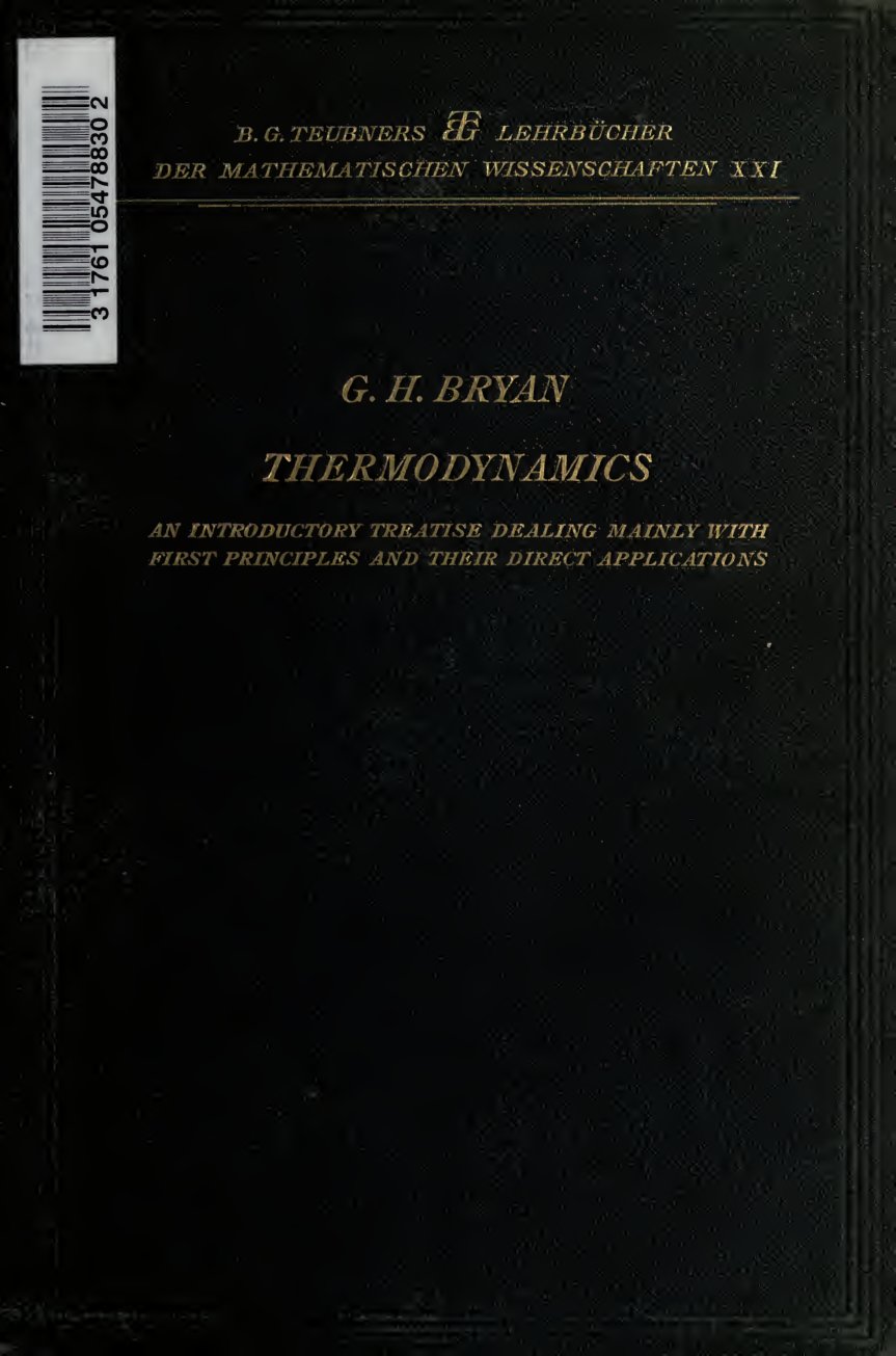 Cover of Thermodynamics: An Introductory Treatise Dealing Mainly with First Principles and Their Direct Applications