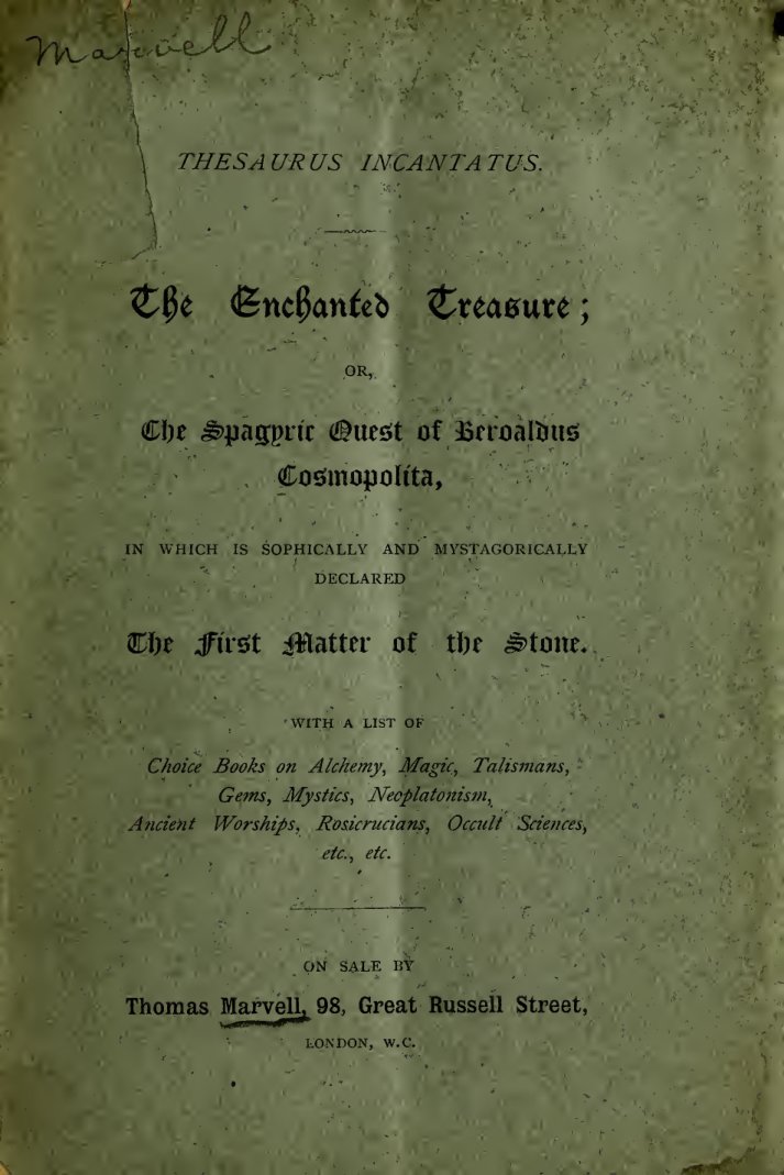 Cover of Thesaurus Incantatus: The Enchanted Treasure, or The Spagyric Quest of Beroaldus Cosmopolita
